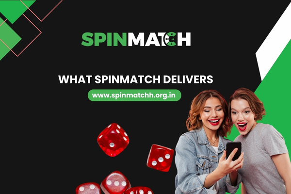 What Spinmatch Delivers