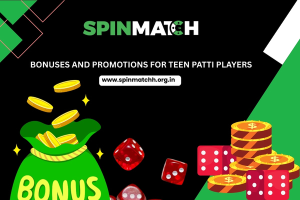 Bonuses and Promotions for Teen Patti Players
