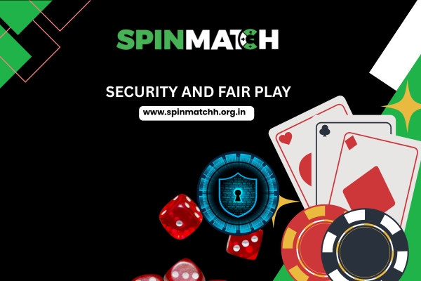 Security and Fair Play